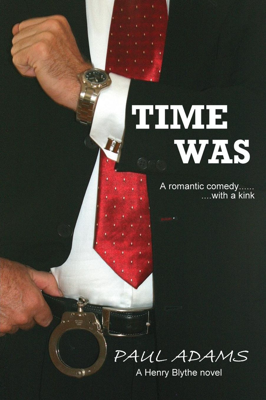 Time Was