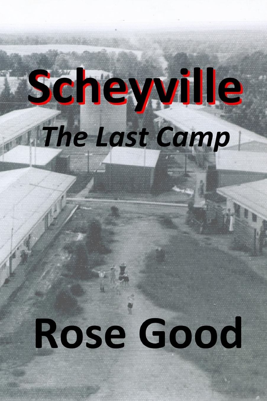 Scheyville - The Last Camp