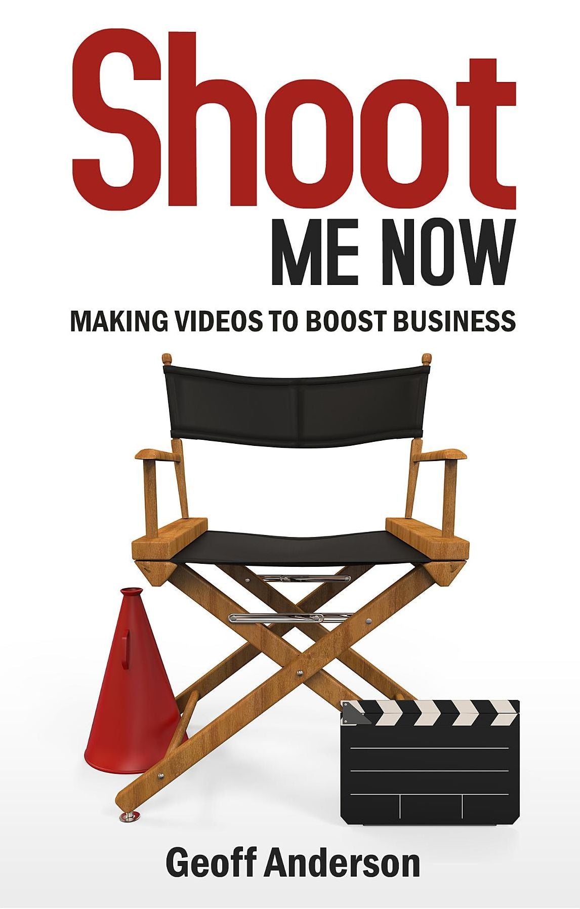Shoot Me Now: Making videos to boost business