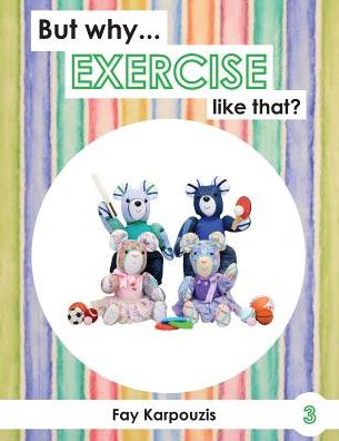 But why... EXERCISE like that?