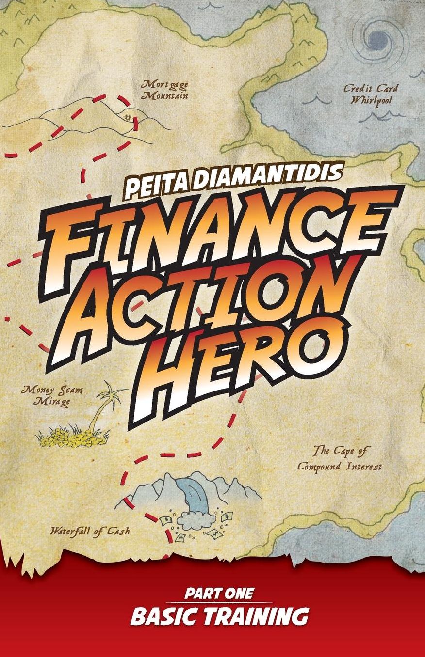 Finance Action Hero: Part 1 - Basic Training