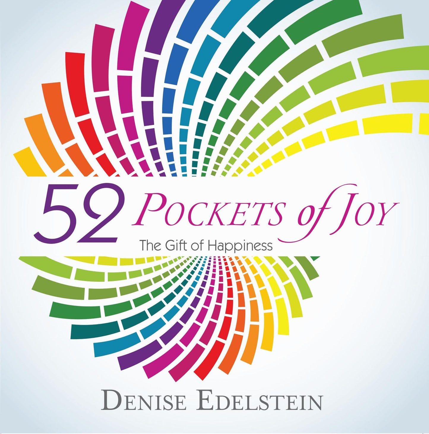 52 Pockets of Joy: The Gift of Happiness