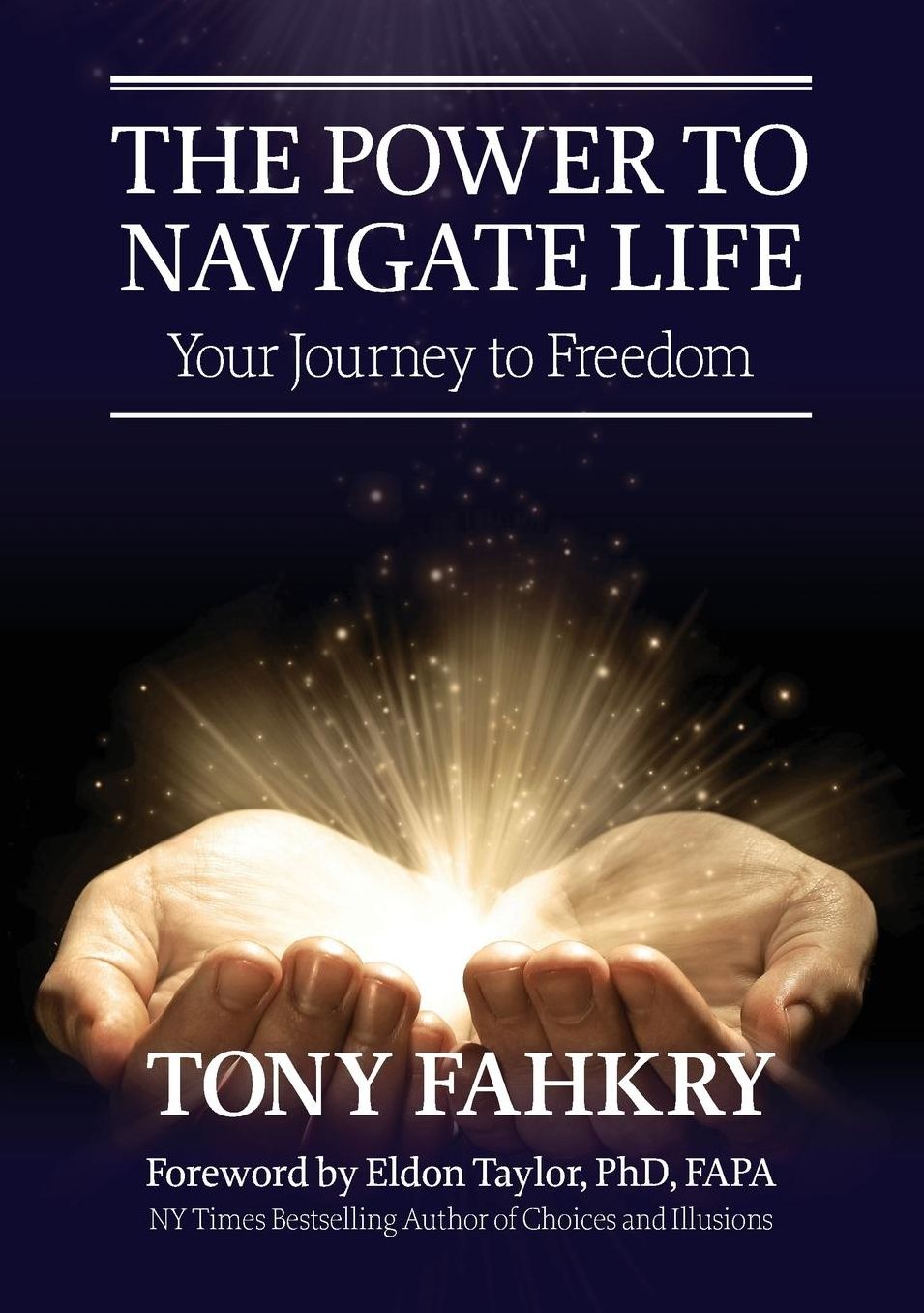 The Power to Navigate Life, your Journey to Freedom