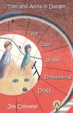 Tom and Anna in Danger: the Case of the Disappearing Dogs