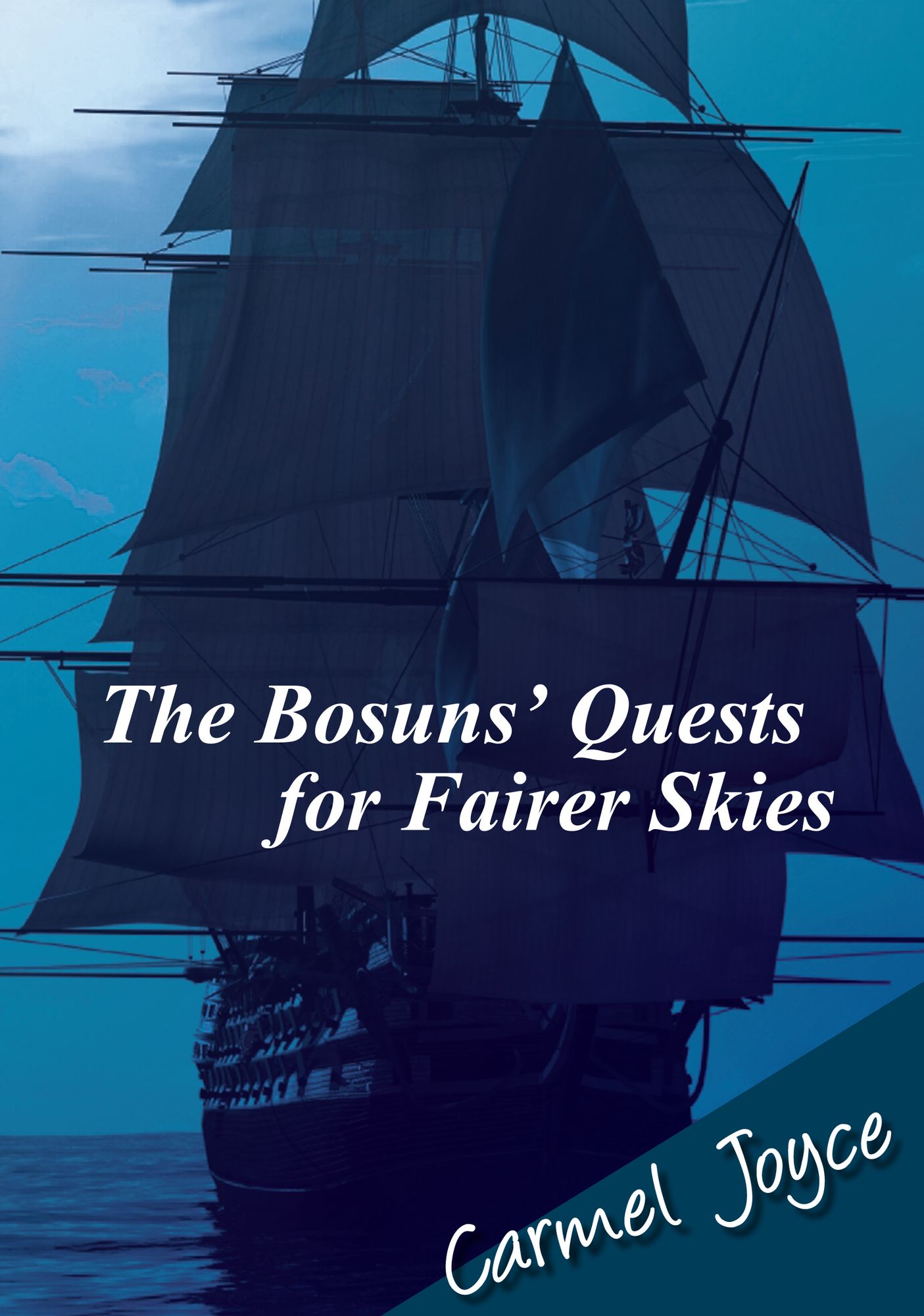 The Bosuns' Quests for Fairer Skies