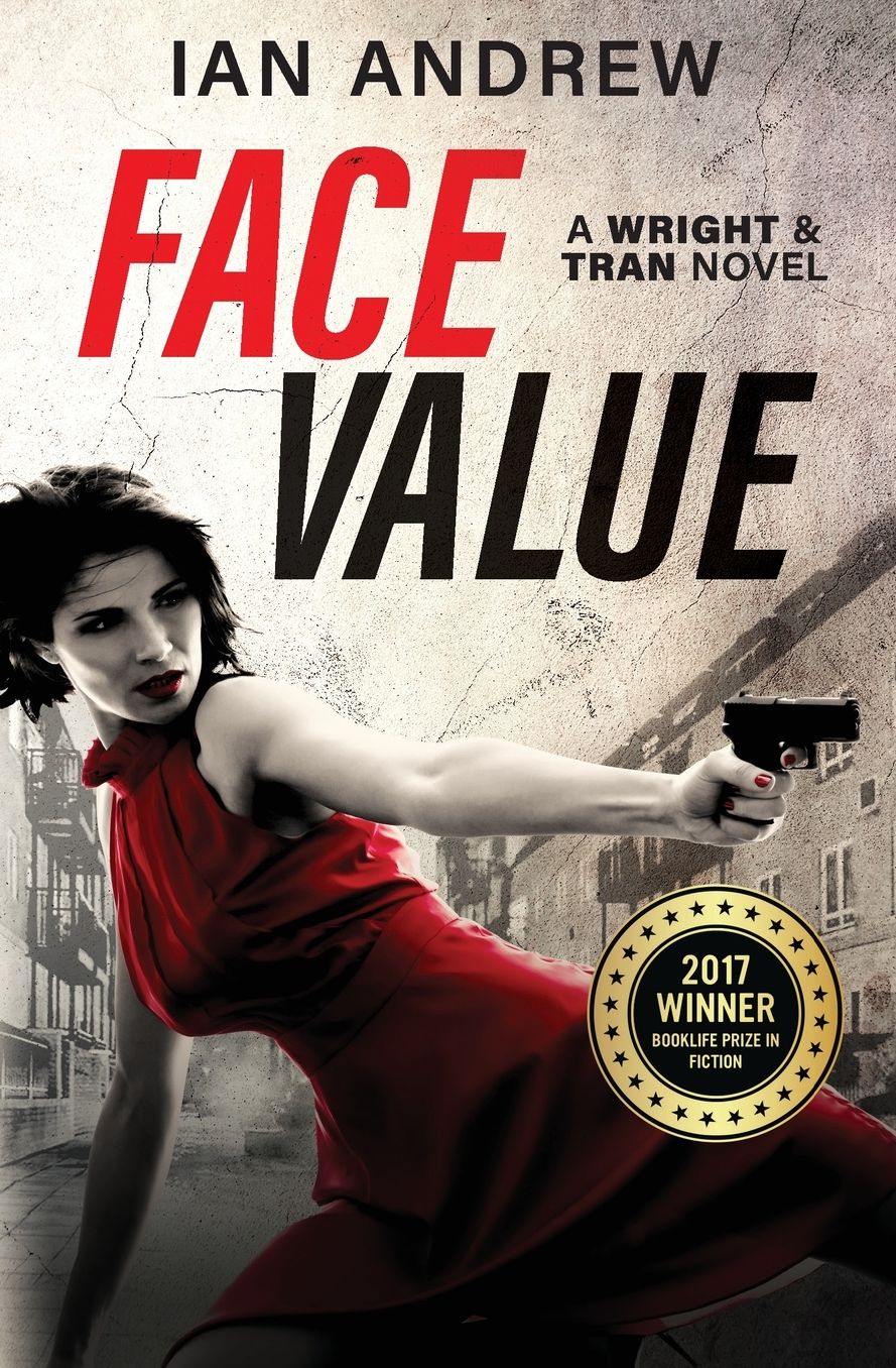 Face Value: A Wright & Tran Novel