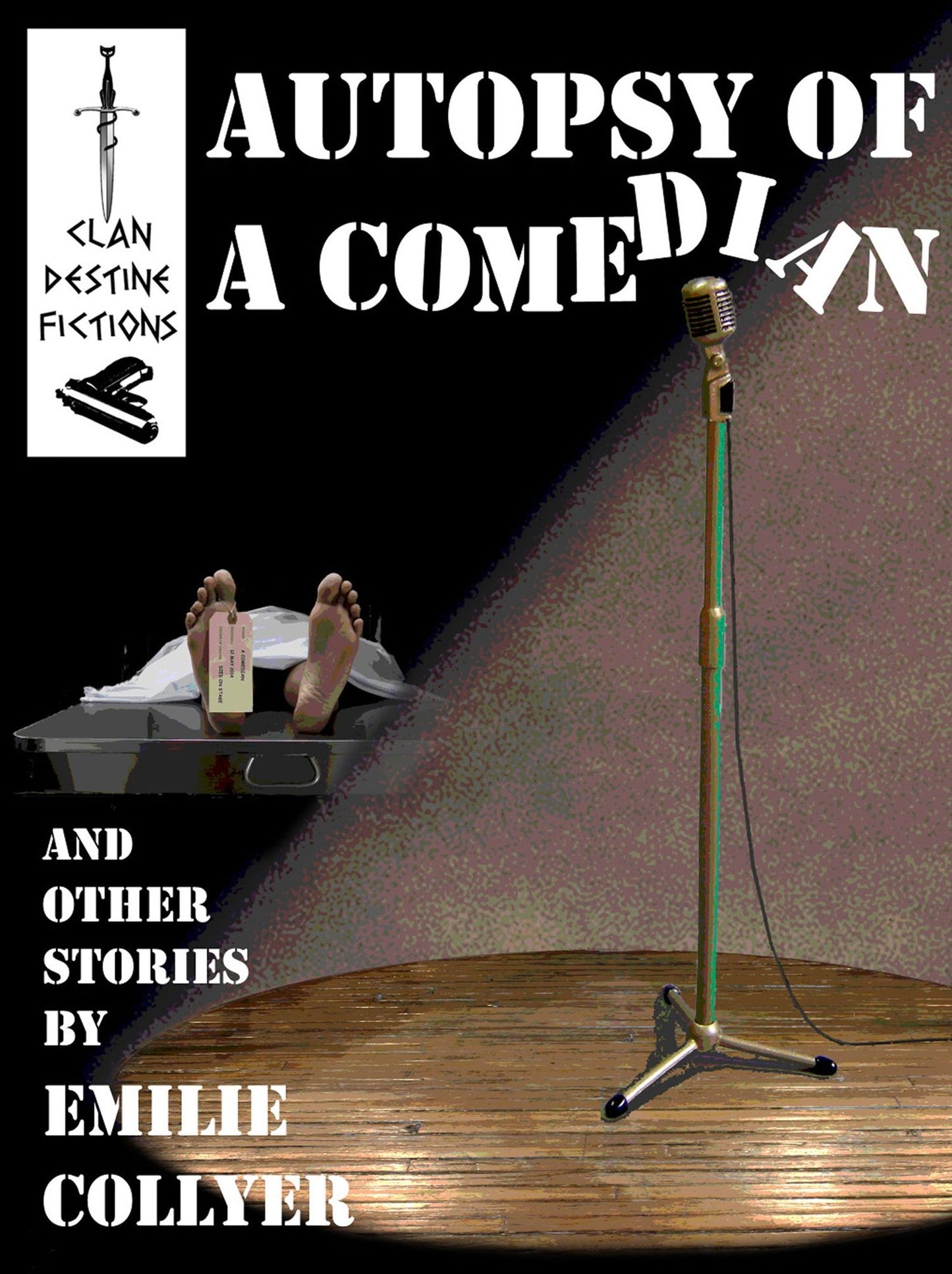Autopsy of a Comedian : and Other Stories