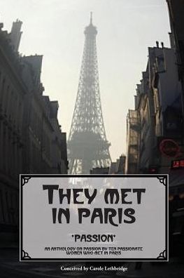 They Met In Paris: Passion