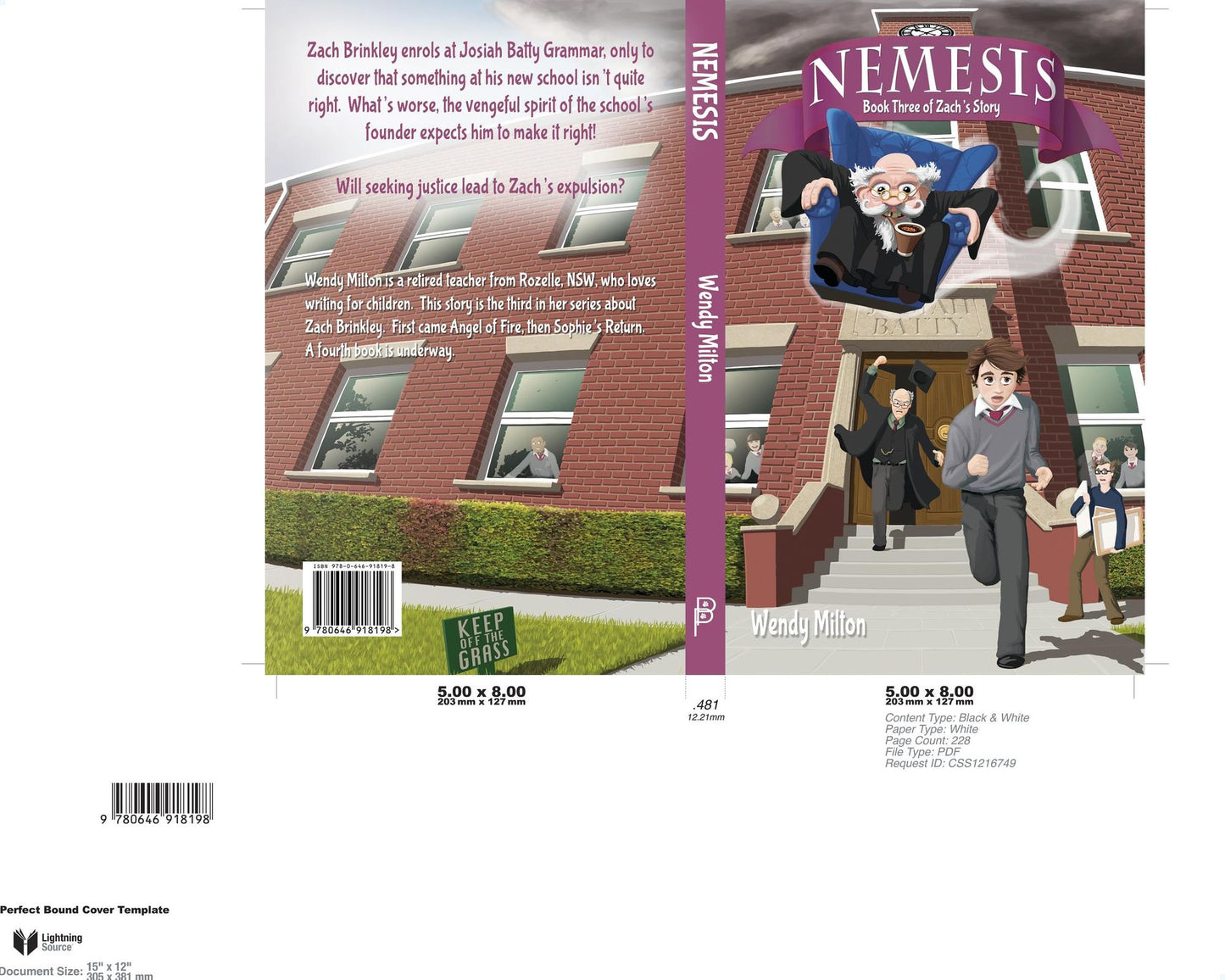 Nemesis: Book Three of Zach's Story (First Edition)