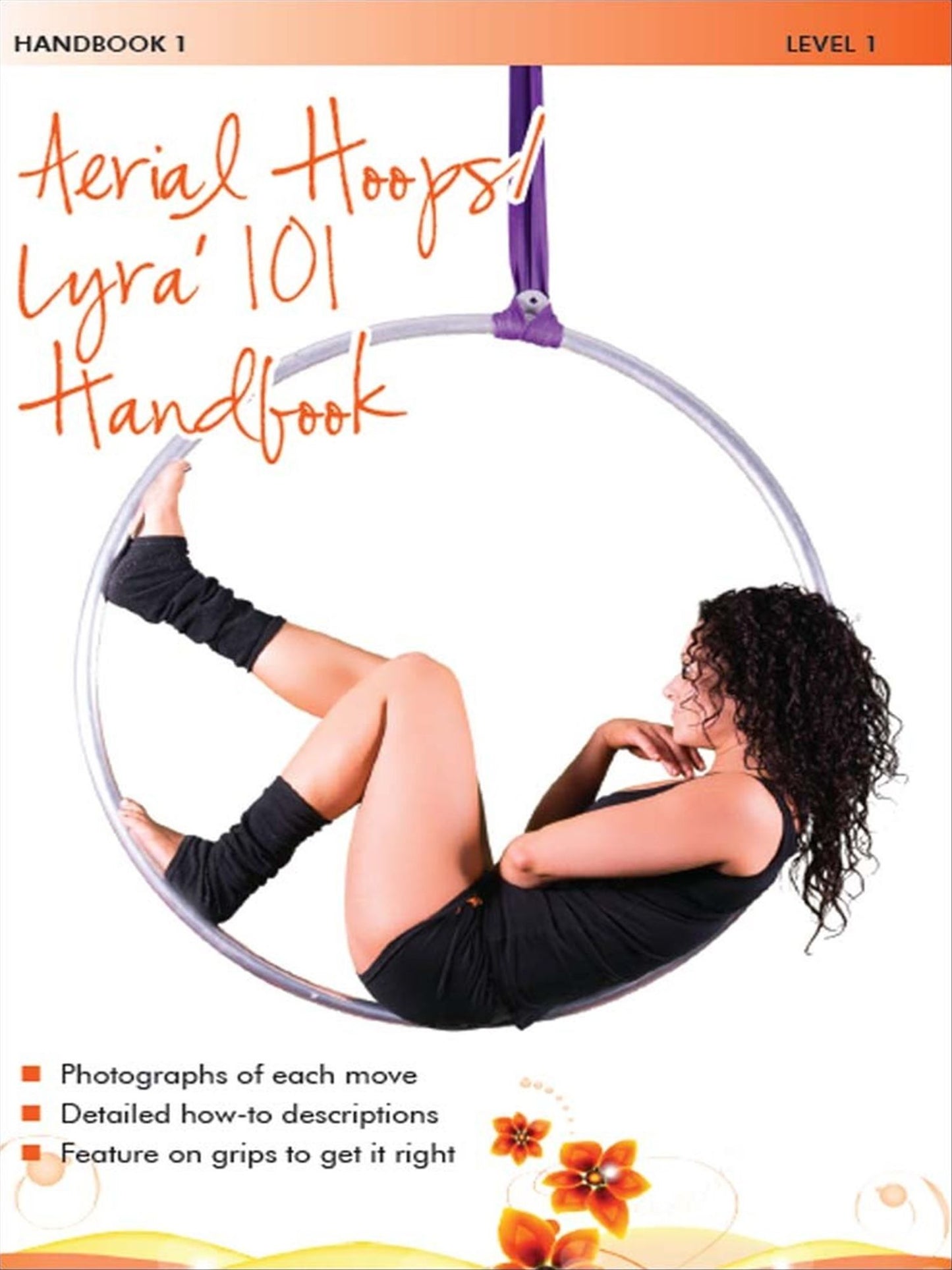 Aerial Hoops / Lyra 101 Handbook 1 - Level 1