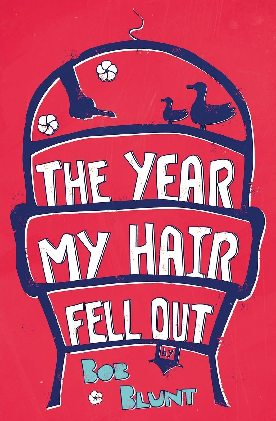 The Year My Hair Fell Out