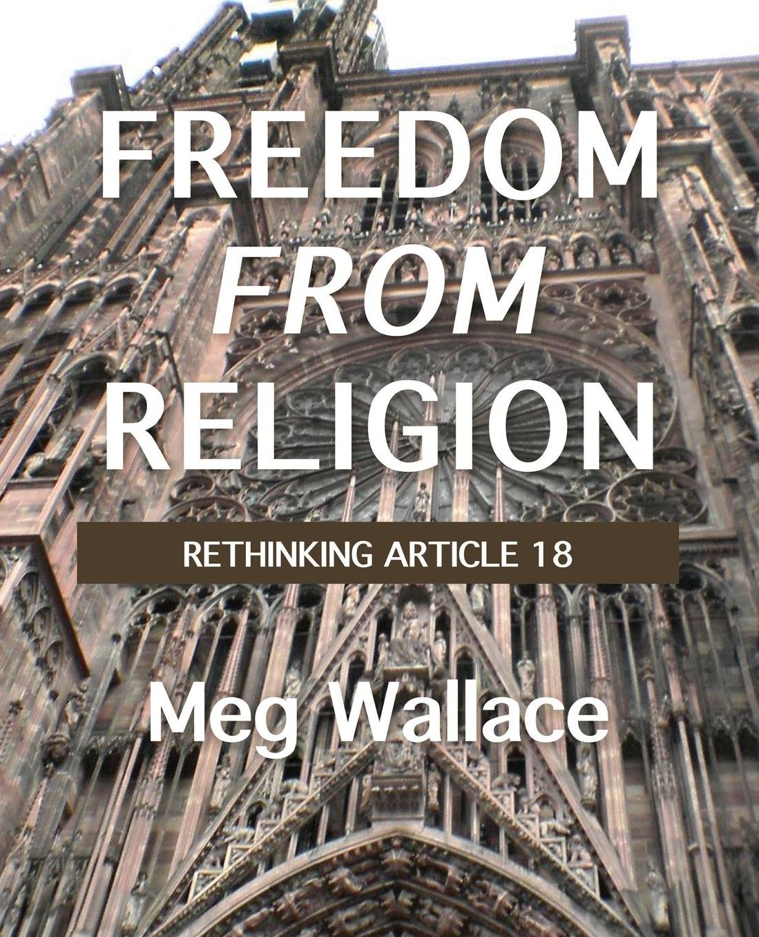 Freedom From Religion: Rethinking Article 18