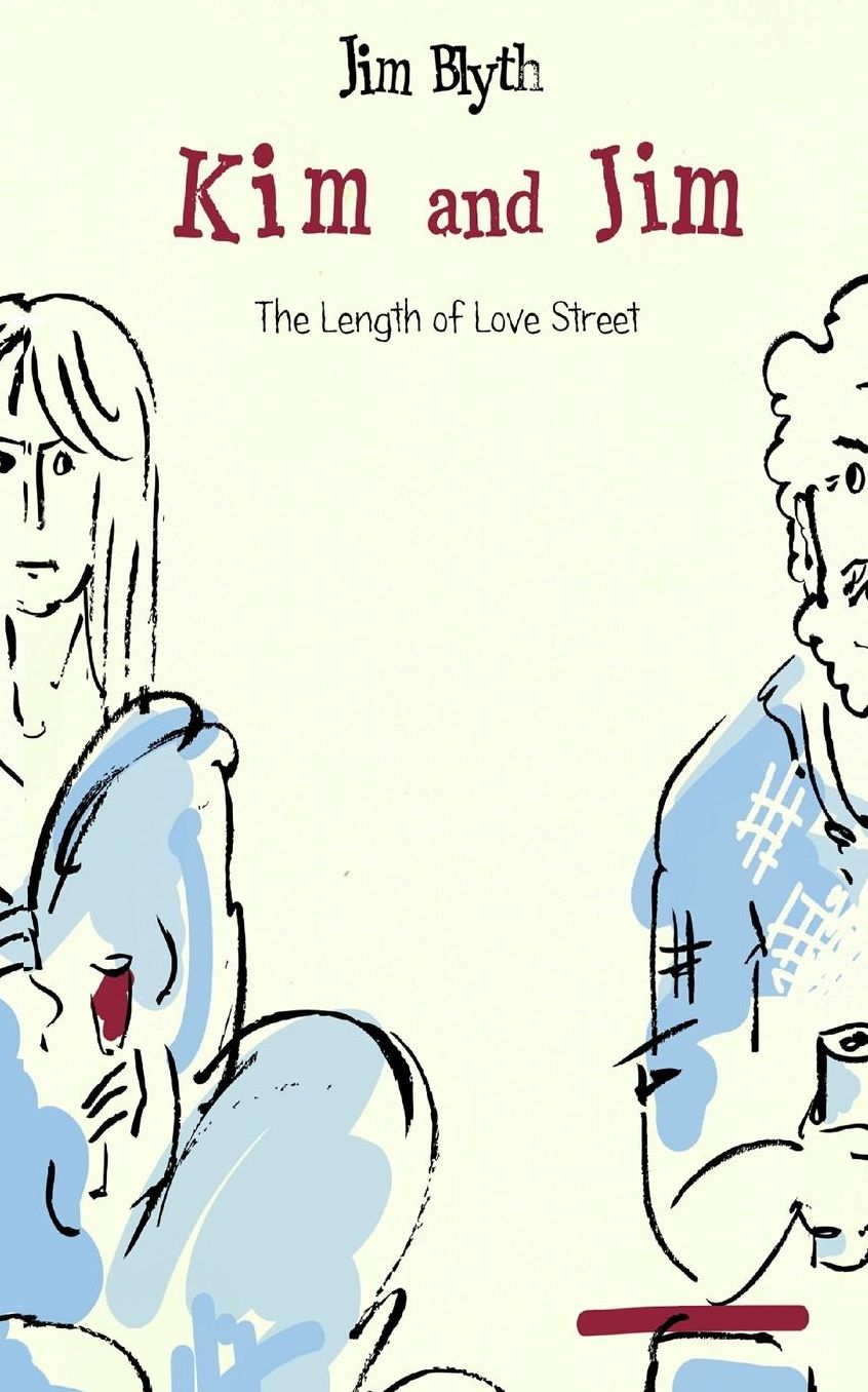 Kim and Jim: The Length of Love Street