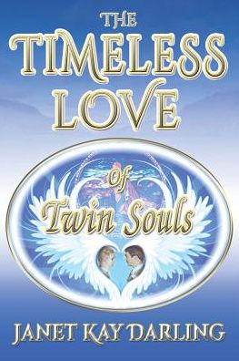 The Timeless Love of Twin Souls