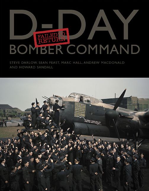 D-Day Bomber Command: Failed to Return