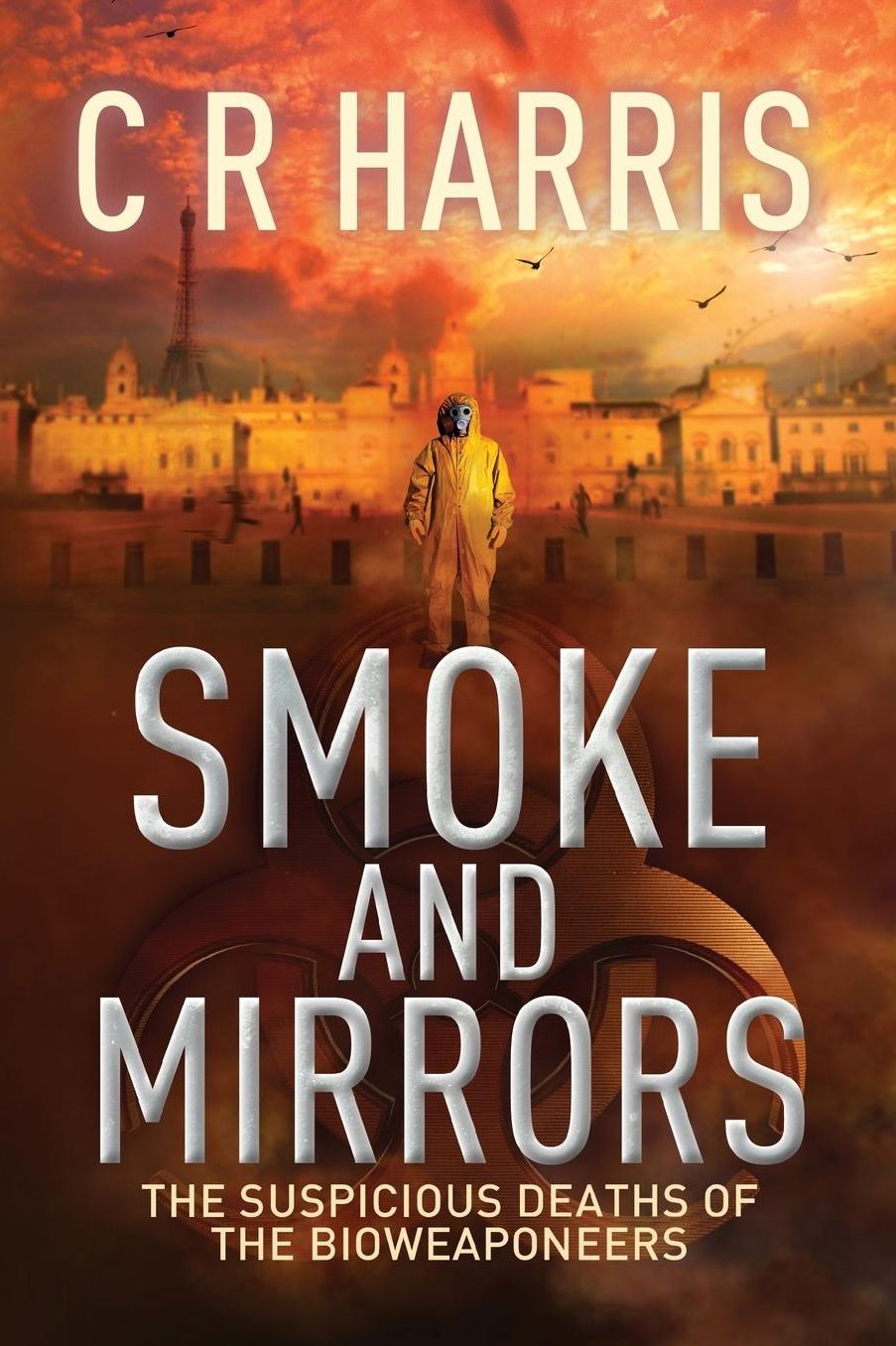 Smoke and Mirrors - The Suspicious Deaths of the Bioweaponeers