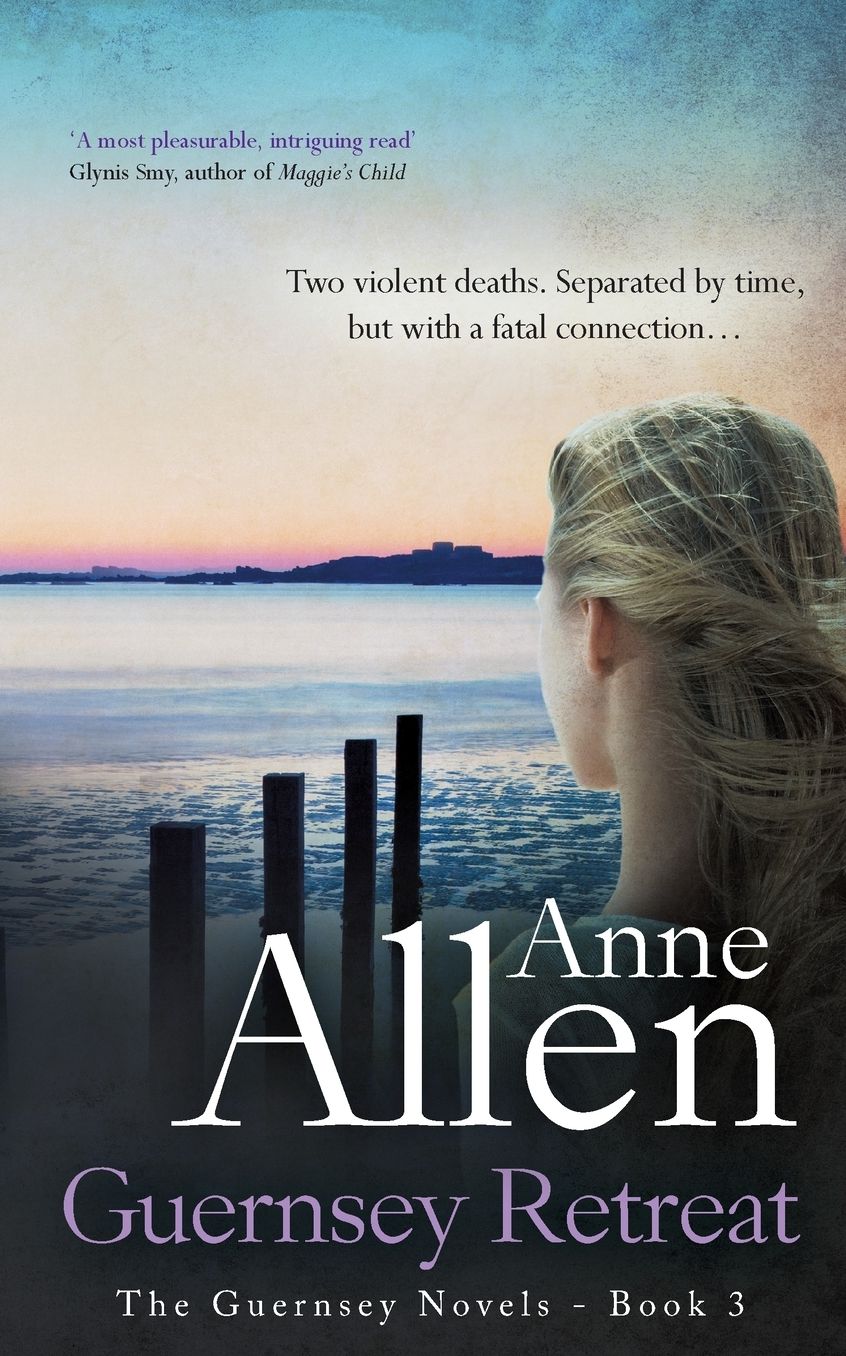 Guernsey Retreat: The Guernsey Novels Book 3