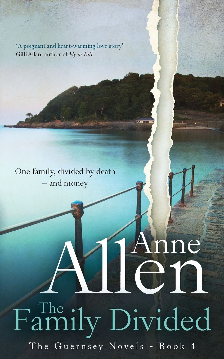 The Family Divided: The Guernsey Novels -Book 4