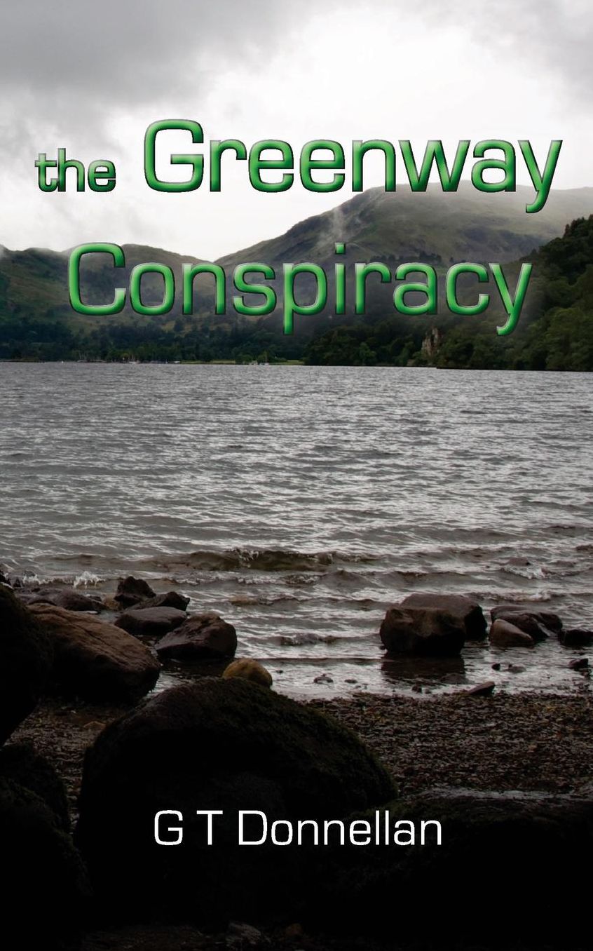 The Greenway Conspiracy: A Symphony of Time Novel