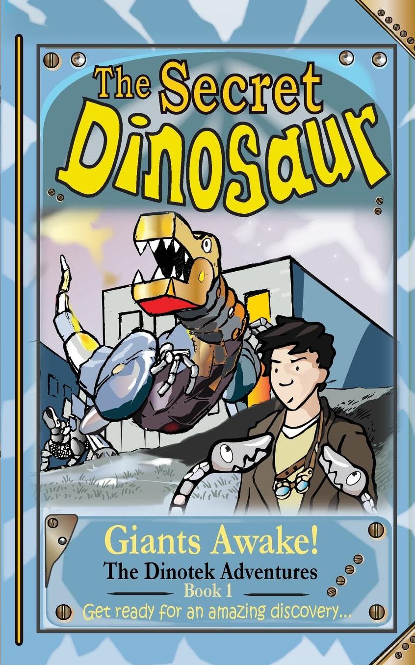 The Secret Dinosaurs: Giants Awake!