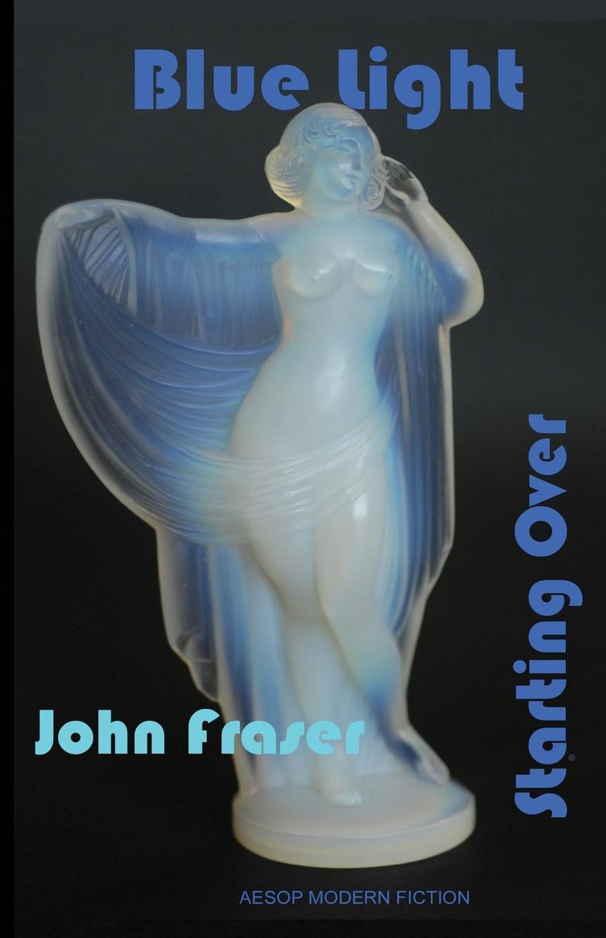 Blue Light: and Starting Over