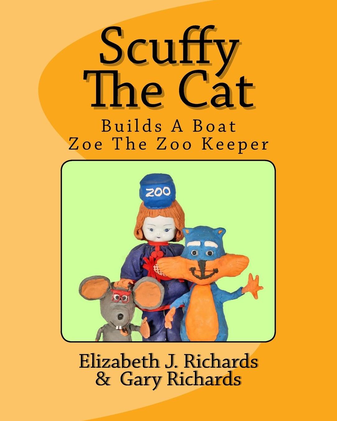 Scuffy The Cat: Builds a Boat & Helps Zoe The Zoo Keeper