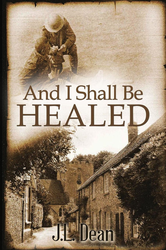 And I Shall Be Healed