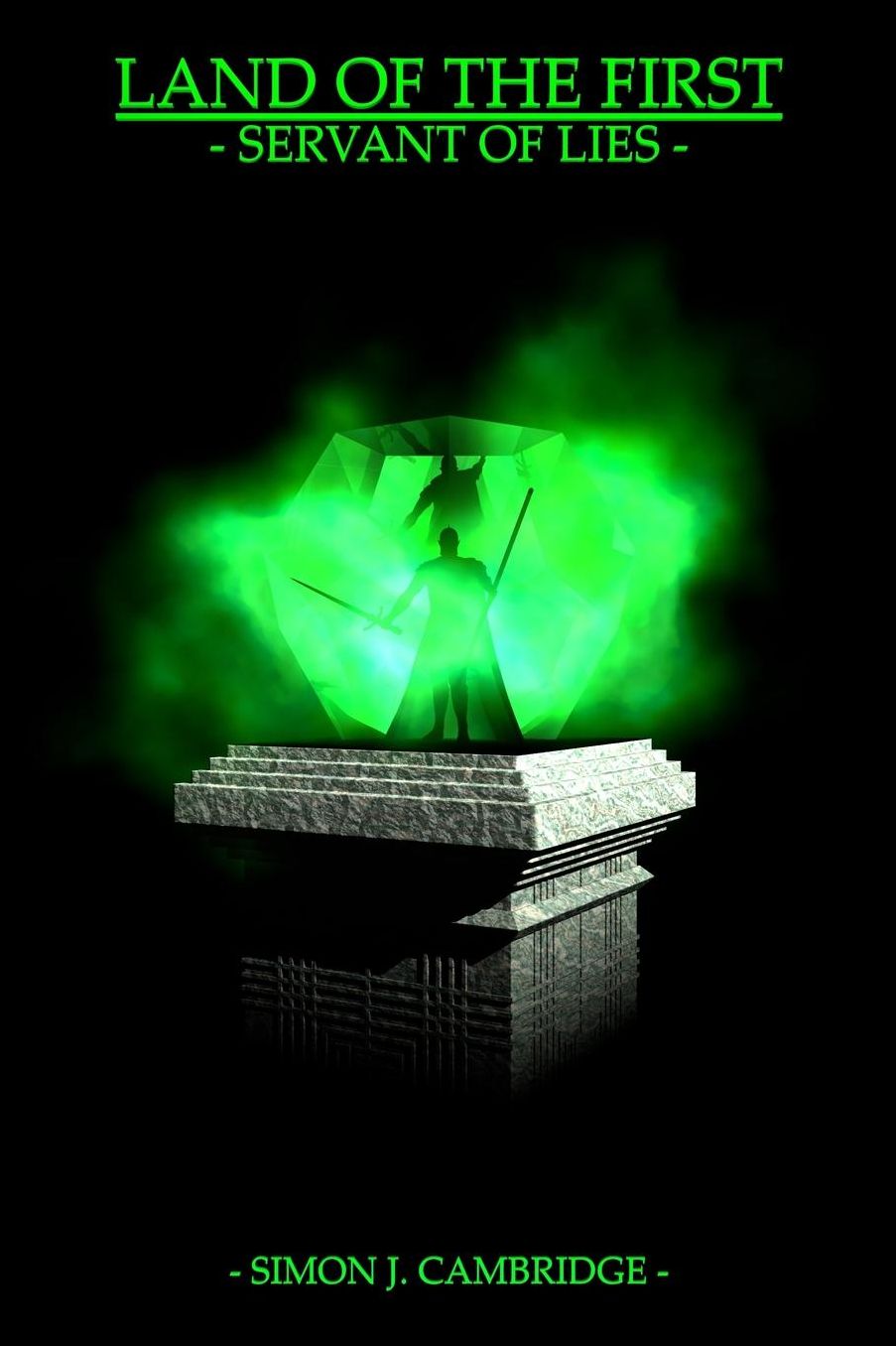 Land Of The First - Servant Of Lies