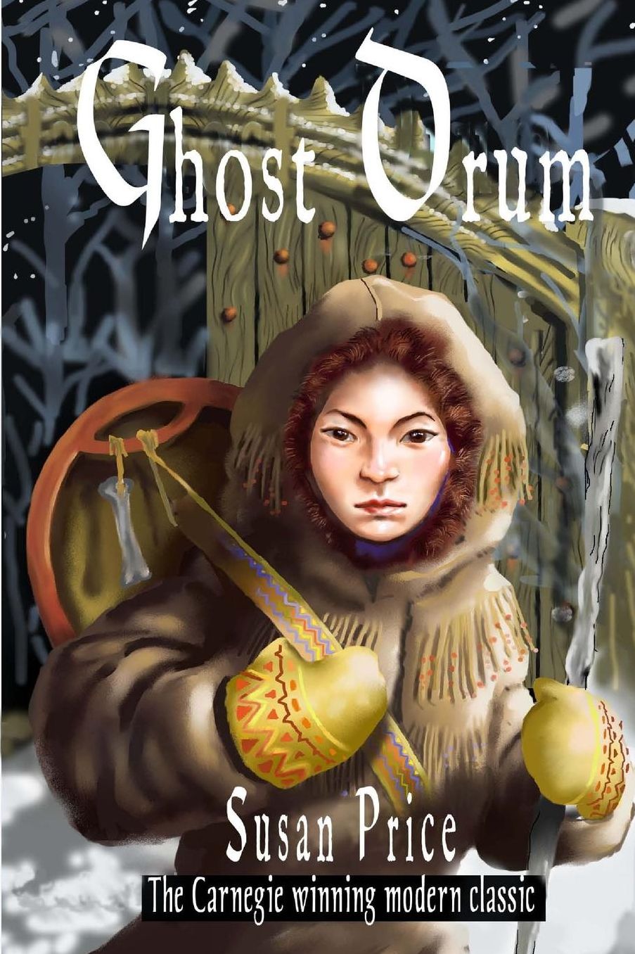 The Ghost Drum: Book 1 of the Ghost World Sequence