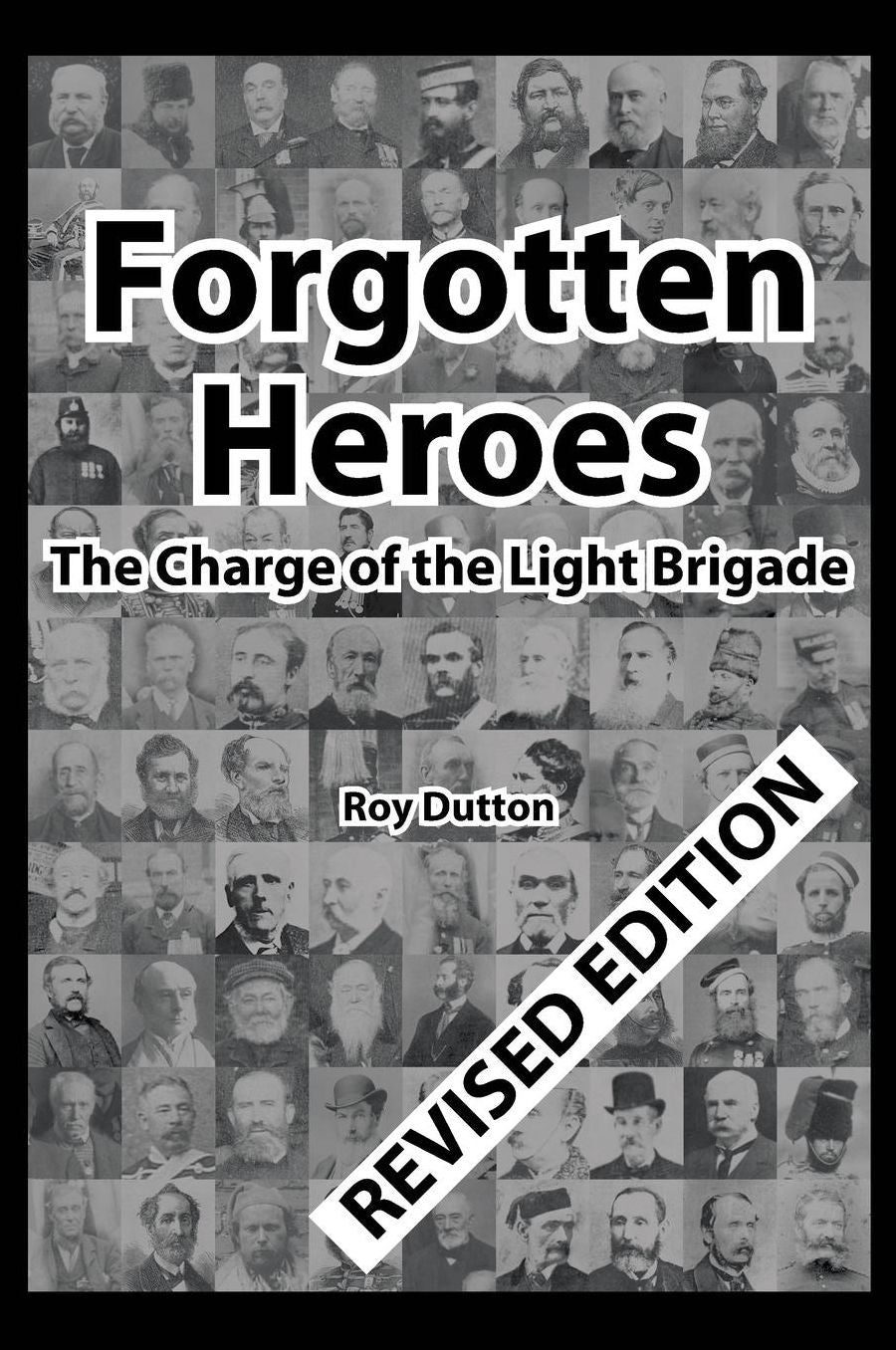 Forgotten Heroes: The Charge of the Light Brigade