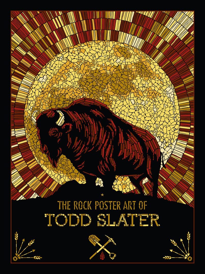 The Rock Poster Art of Todd Slater