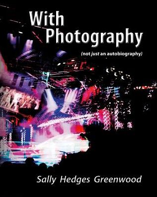 With Photography: 'not just an autobiography'