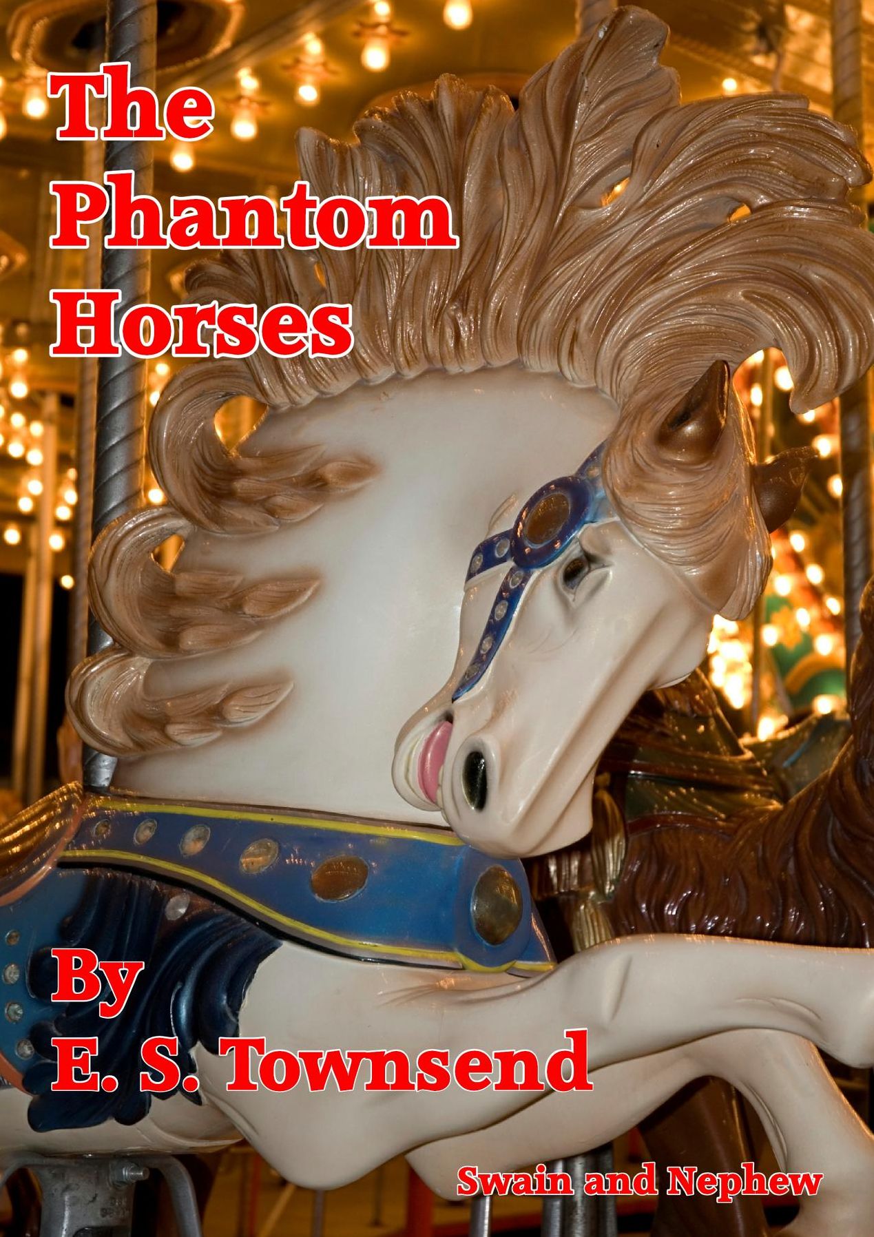 The Phantom Horses