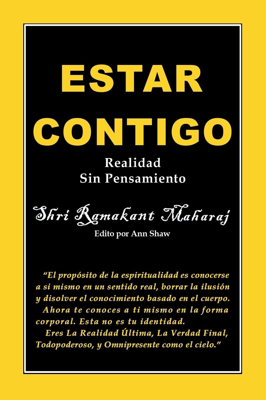 Estar Contigo: Realidad Sin Pensamiento