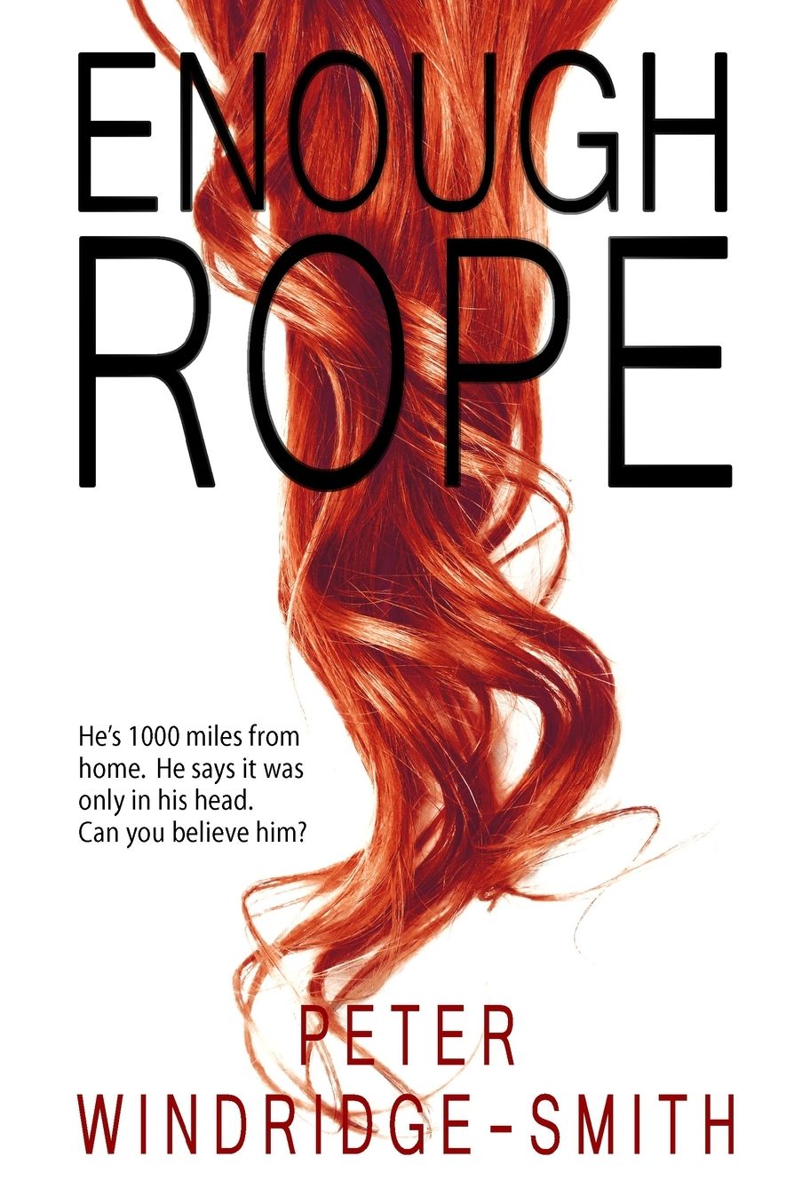 Enough Rope