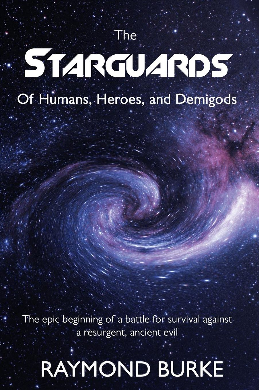 The Starguards: Of Humans, Heroes, and Demigods