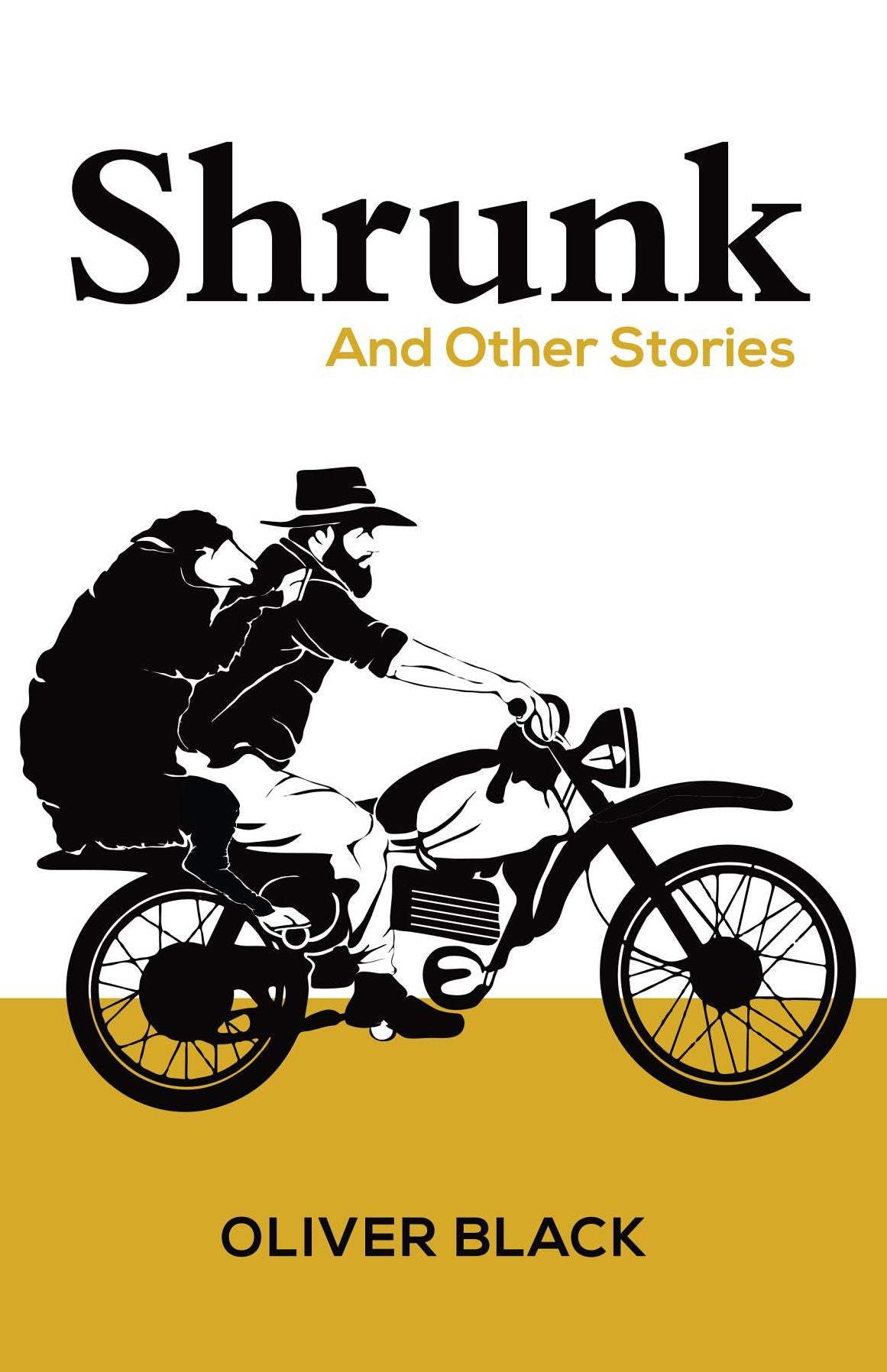 Shrunk: And Other Stories