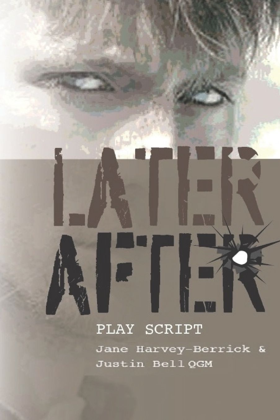 Later, After - Playscript