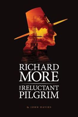 Richard More - The Reluctant Pilgrim