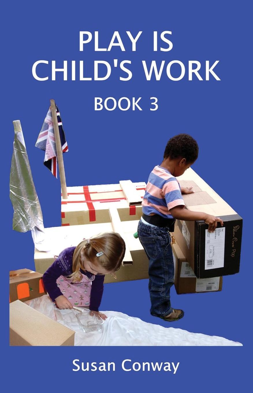 PLAY IS CHILD'S WORK: BOOK 3