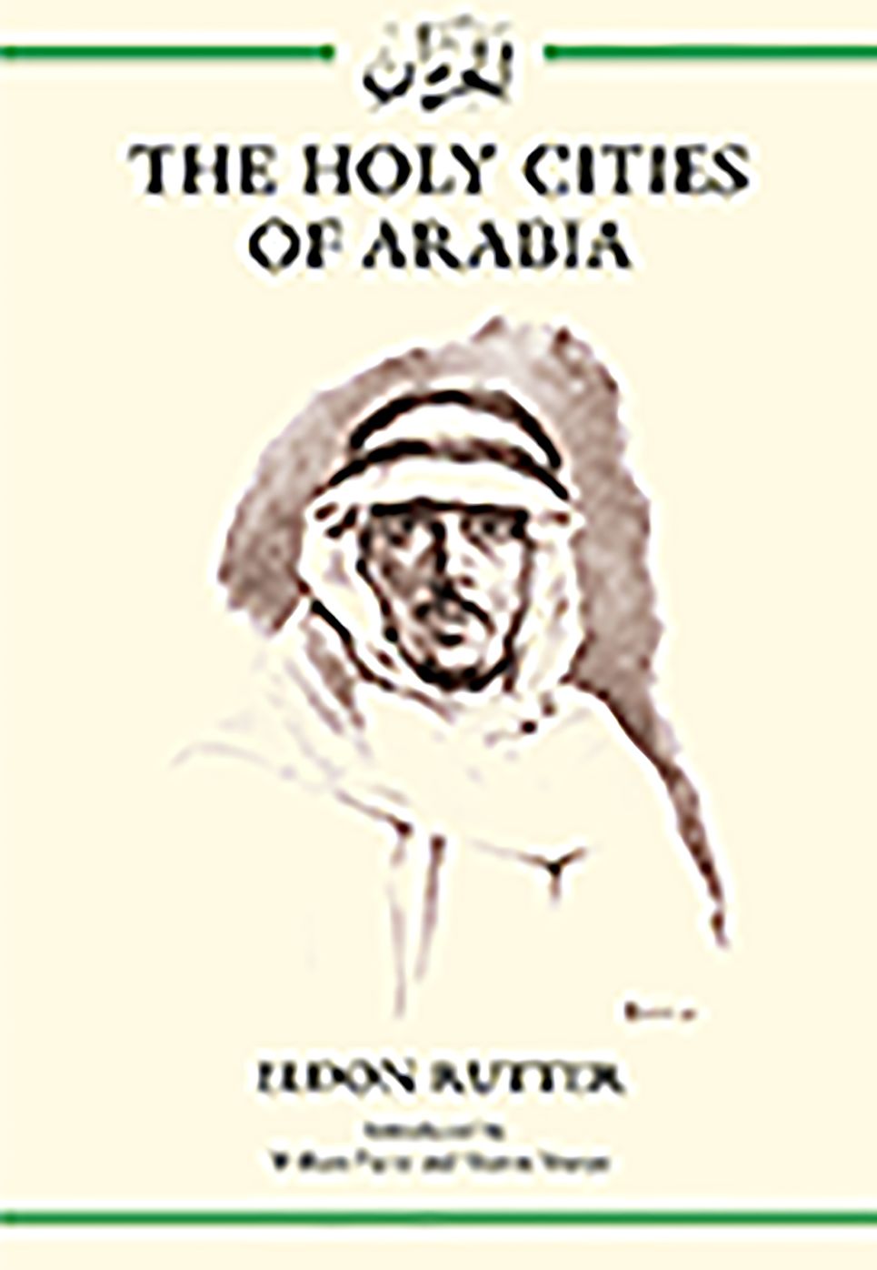 The Holy Cities of Arabia
