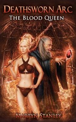 The Blood Queen: Deathsworn ARC