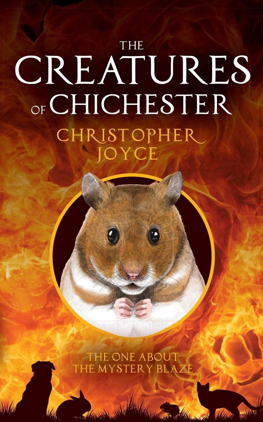 The Creatures of Chichester: The one about the mystery blaze
