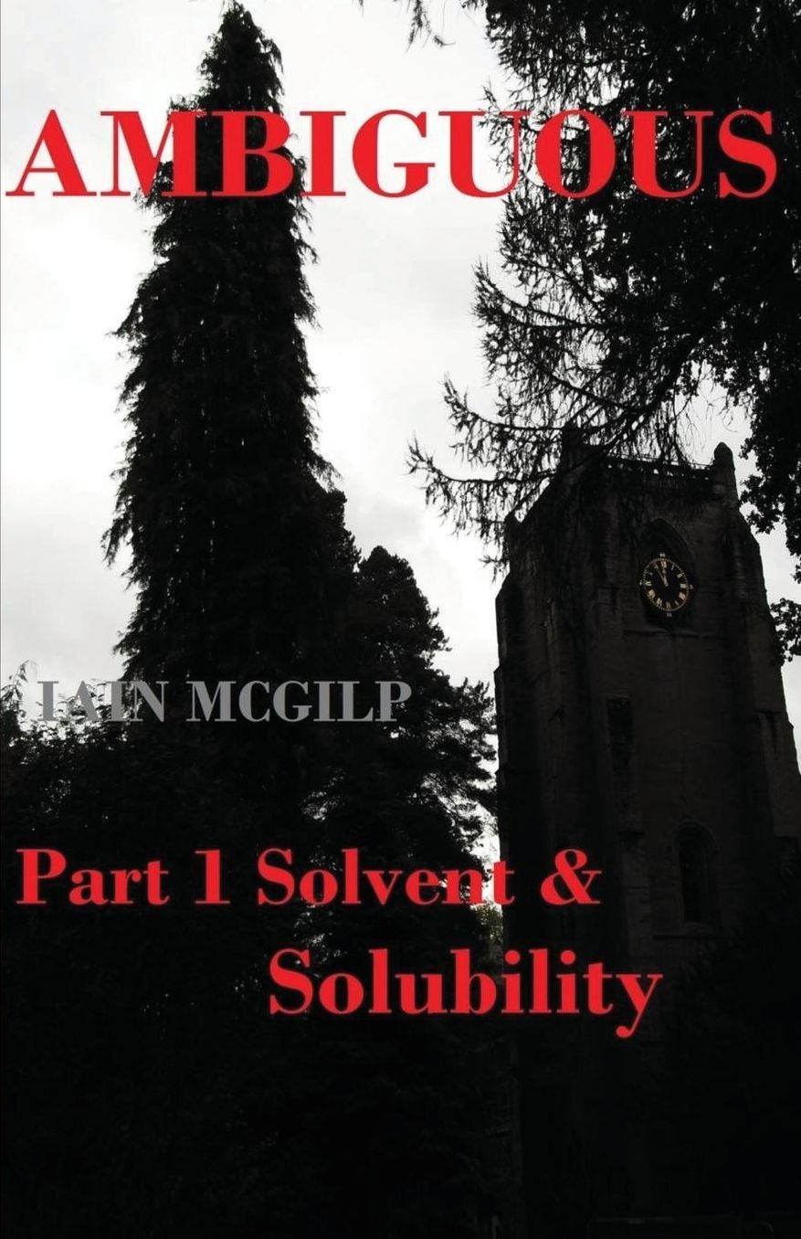 Ambiguous: Solvent and Solubility