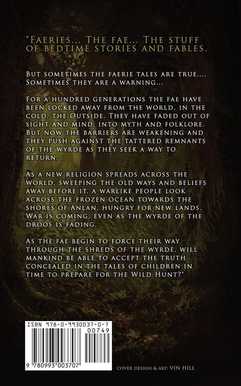 Fae: The Wild Hunt (Riven Wyrde Saga, Book One)