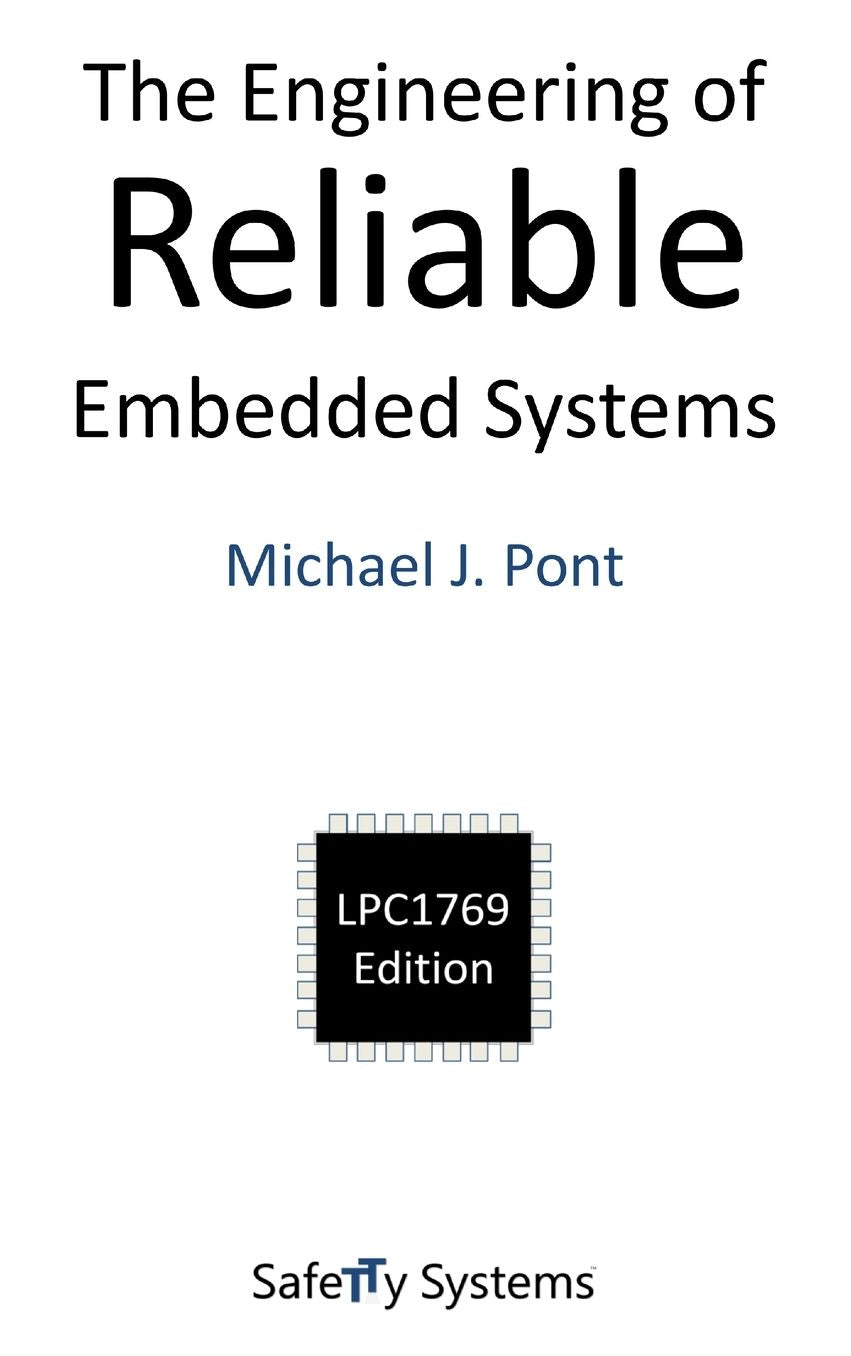 The Engineering of Reliable Embedded Systems (LPC1769)