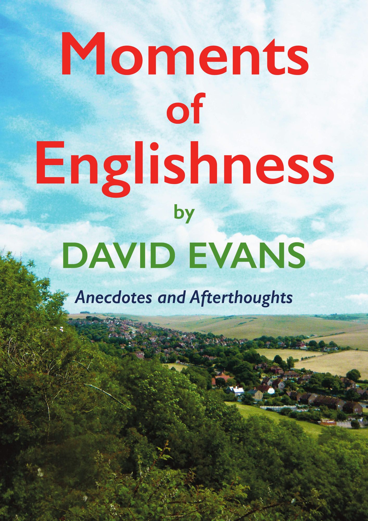 Moments of Englishness: Anecdotes and Afterthoughts