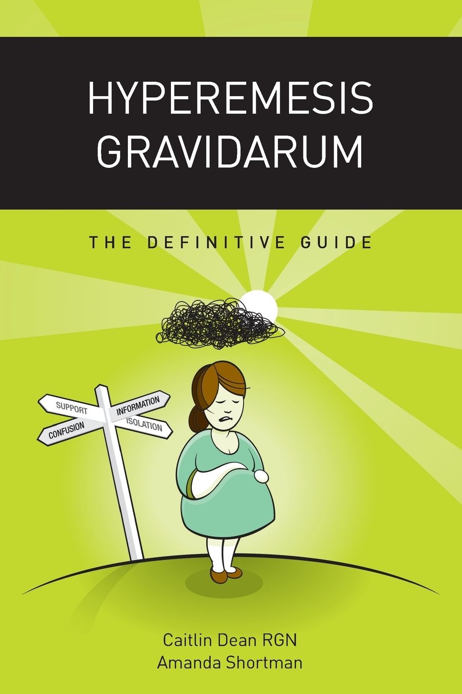 Hyperemesis Gravidarum - The Definitive Guide