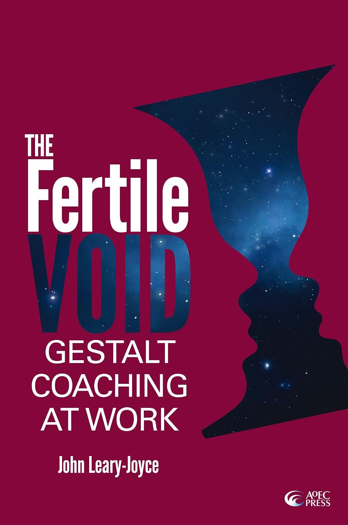Fertile Void: Gestalt Coaching at Work