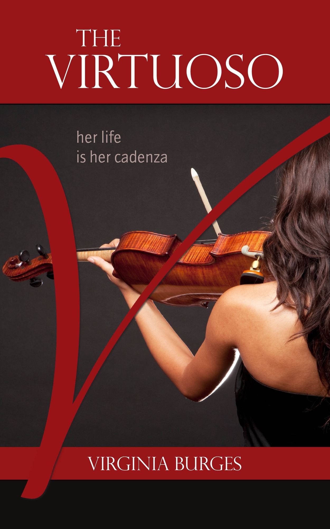 The Virtuoso: Her Life Is Her Cadenza
